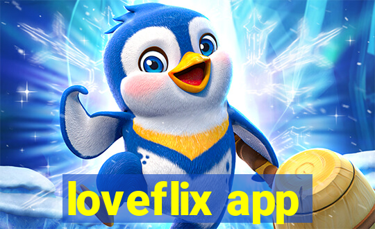 loveflix app